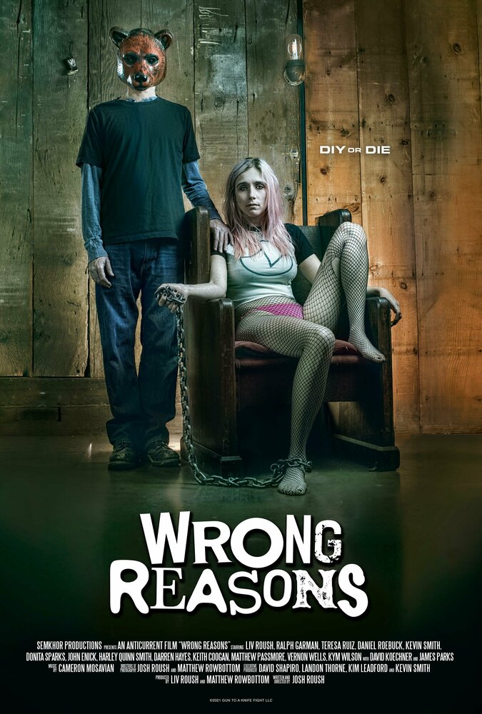 Wrong Reasons (2022)